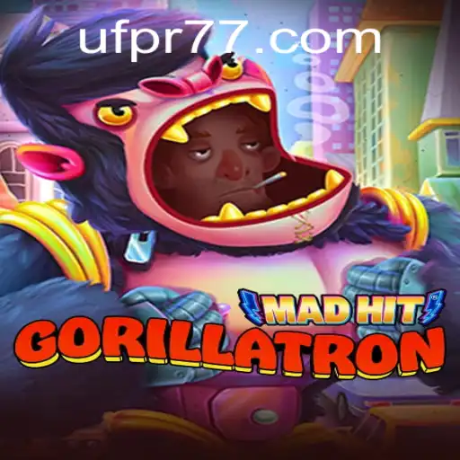 MadHitGorillatron: Explore a Nova Sensação dos Games com UFPR777.COM