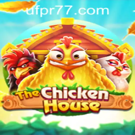 A Inovadora Experiência de Jogo com TheChickenHouse no UFPR777.COM